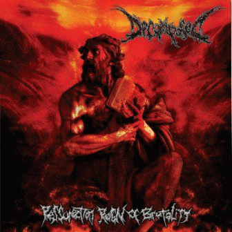 Decomposed (IDN) : Resurrection Reign of Brutality